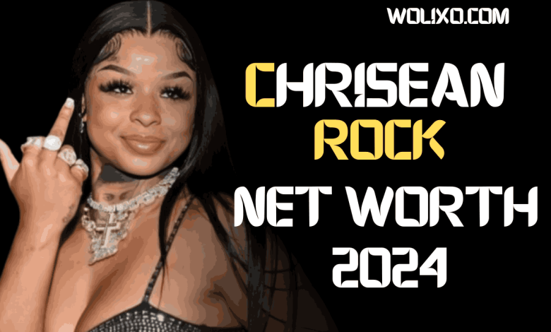 Chrisean Rock net worth